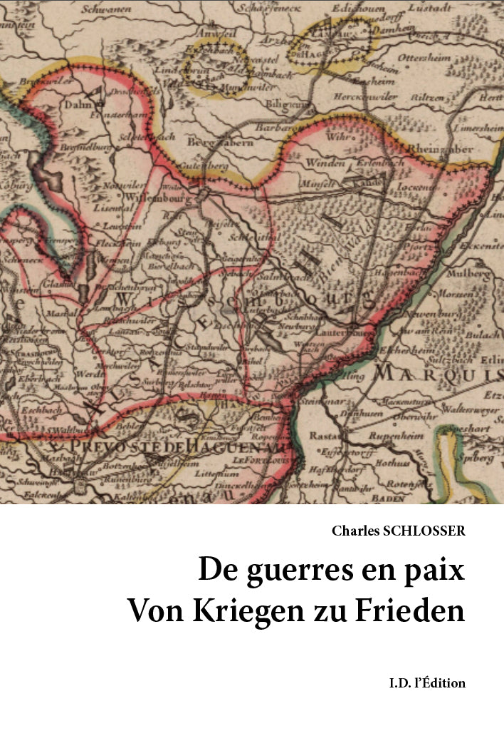 De guerres en paix / Von Kriegen zu Frieden